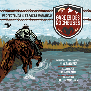 Gardes des Rocheuses: French Edition